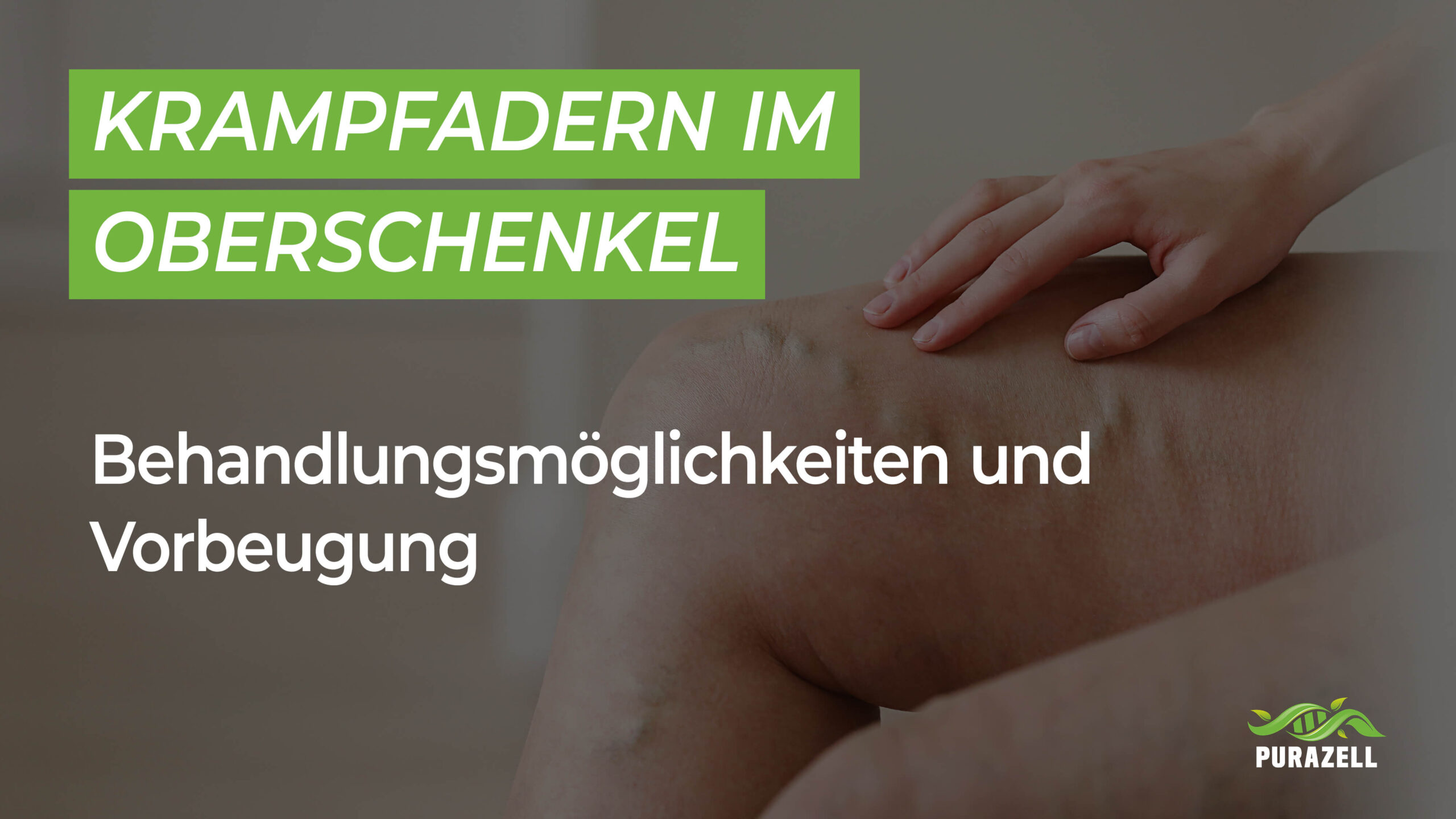 Krampfadern im Oberschenkel