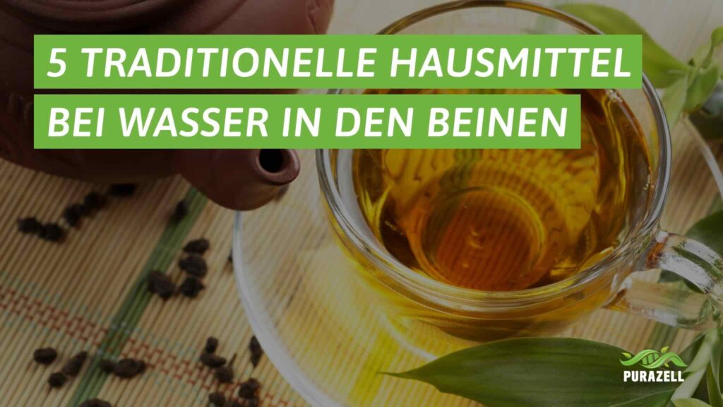 hausmittel wasser in den beinen